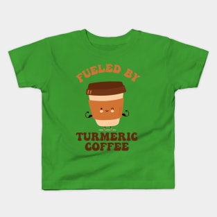 Fueled by Turmeric Coffee Kids T-Shirt